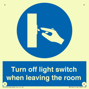 Turn off light switch when leaving the room